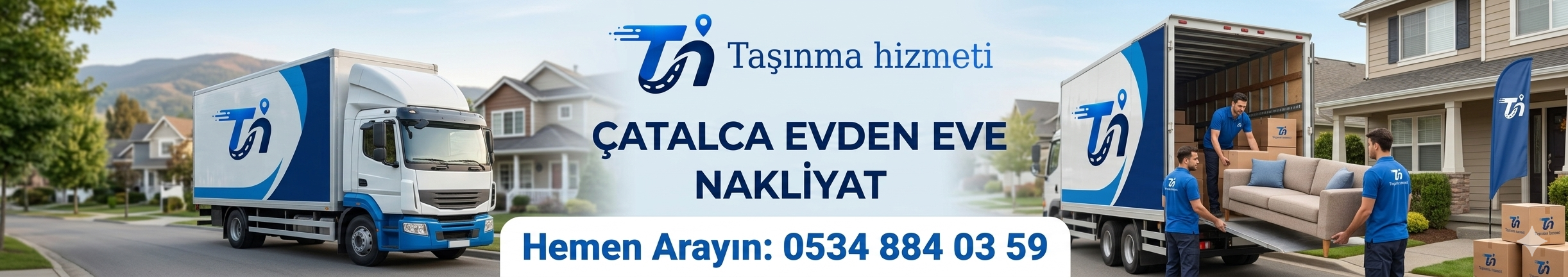 Çatalca Evden Eve Nakliyat Şirketi - Profesyonel Taşımacılık Hizmetleri