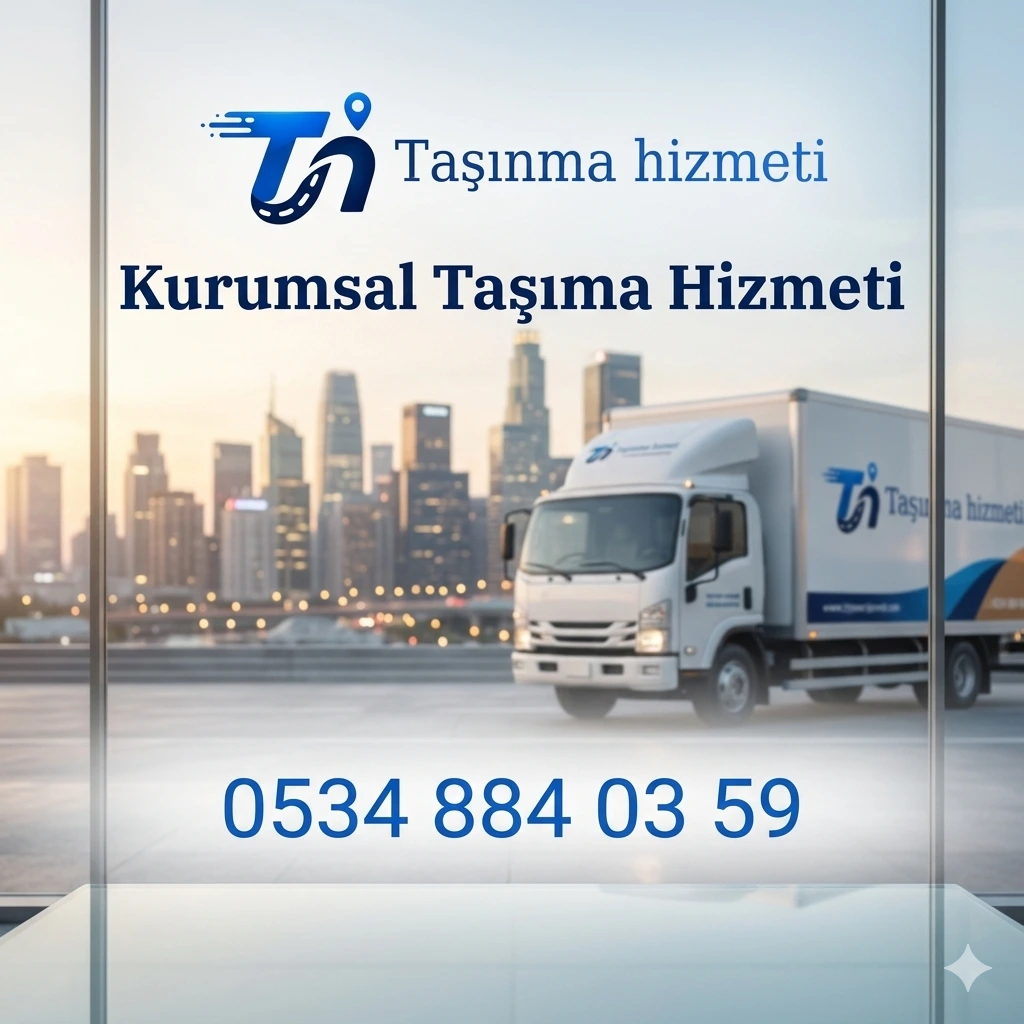 Kurumsal Ev Taşıma Hizmeti - İstanbul Tüm İlçeler