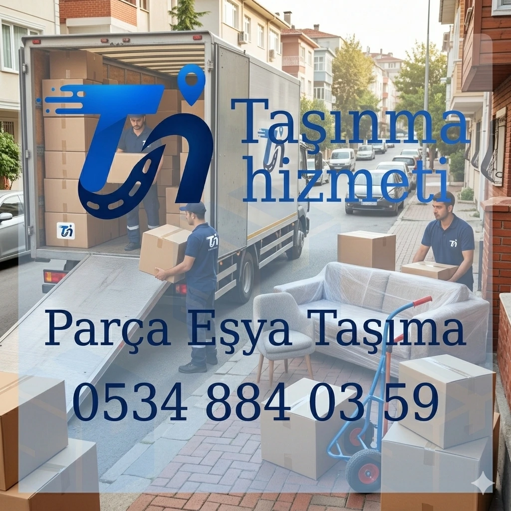 Parça Eşya Taşıma Nedir - Detaylı Bilgi